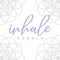 Inhale Exhale typographic quotes inscription with sacred geometry