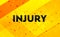 Injury abstract digital banner yellow background