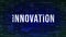 Innovation - Glitch Buzzword with Binary in the Background