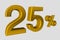 The inscription is 25 of realistic 3D numbers in gold metalic color. Illustration of a twenty five percent discount or sale for