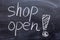 Inscription in chalk shop open`. Shop opening concept