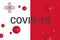 Inscription COVID-19 on flat Maltese flag. Concept of attention about spread of Chinese Coronavirus COVID-19