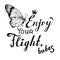 The inscription: Enjoy your flight, drawn in black ink on white background. Vector Image.