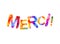 Inscription in French: Thank You merci.