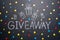 The inscription Giveaway is written on the blackboard, Free distribution, bloggers and gifts, instagram, social network
