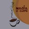 The inscription magic coffee and the image of a cup with smoke in the form of a beautiful girl. Logo design for coffee shop, cafe