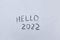 the inscription about the new year 2022