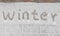 Inscription on snow, winter interesting background.