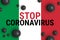 Inscription STOP CORONAVIRUS on Italian flag. Concept of attention about spread of Chinese COVID-19