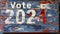 Inscription Vote 2024, painted on old weathered wooden surface, symbolic red, white and blue color palette