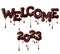 Inscription Welcome 2023 is made of melted chocolate isolated on white background