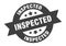 inspected sign. round ribbon sticker. isolated tag