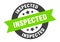 inspected sign. round ribbon sticker. isolated tag