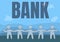 Inspiration showing sign Bank. Word Written on An organization where showing and businesses can invest borrow money Five