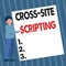 Inspiration showing sign Cross Site Scripting. Business idea Security vulnerability mainly found in web application Man