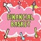 Inspiration showing sign Financial Basket. Word for market in which showing trade financial securities Important