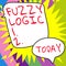 Inspiration showing sign Fuzzy Logic. Concept meaning system in which statement can be true, false, or any value in