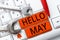 Inspiration showing sign Hello May. Business showcase to address the fifth month of the year with inspiration and