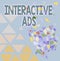 Inspiration showing sign Interactive Ads. Business overview uses interactive media to communicate with consumers