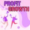 Inspiration showing sign Profit Growth. Business showcase Objectives Interrelation of Overall Sales Market Shares