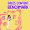 Inspiration showing sign Sales Content Benchmark. Concept meaning manage their team by analyzing metrics and KPIs of