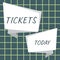 Inspiration showing sign Tickets. Business approach small paper bought to provide access to service or show