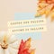 Inspirational motivation quote about autumn with pumpkin and maple leaves on background, holiday and seasonal