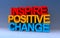 Inspire Positive Change on blue