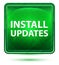 Install Updates Neon Light Green Square Button