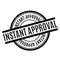 Instant Approval rubber stamp
