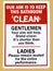 An instruction sign in a public toilet advising how to keep the bathroom clean