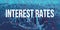 Interest Rates theme with Manhattan New York City