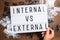 Internal VS External