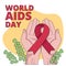 International AIDS Day. Illustration with hands holding red ribbon symbol.