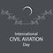 International civil aviation day