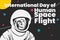 International day of human space flight, astronaut vector illustration poster