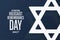 International Holocaust Remembrance Day. Day of Commemoration in Memory of the Victims of the Holocaust. January 27