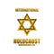 International Holocaust Remembrance Day design vector.