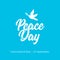 International Peace Day card. Dove and olive branch hope holiday symbol vector illustration of freedom love faith and peace