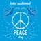 International Peace Day. Poster with peace symbol and dove.
