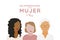 International Women`s Day. 8 March. Spanish. Dia Internacional de la Mujer. 8 marzo. Three women together. Multiracial. Women of