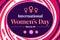 International Womens Day is celebrated on March 8 every year, colorful wallpaper.