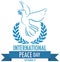 Internationl Peace Day logo or banner with dove and olive branches