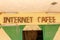 Internet Cafee sign above entrance.