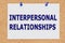 INTERPERSONAL RELATIONSHIPS concept