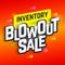 Inventory Blowout Sale poster