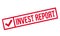 Invest Report rubber stamp