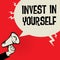 Invest In Yourself business concept