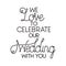 Invited wedding with hand made font