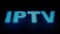 IPTV (Internet Protocol television)